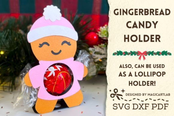 Gingerbread Girl Candy Holder Svg for Christmas Crafts