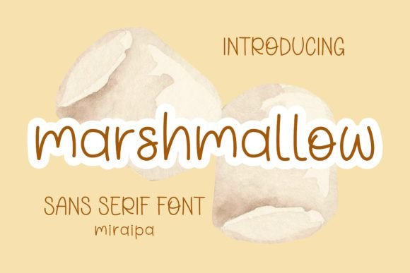 Marshmallow: The Perfect Sans Serif for Your Handmade Business